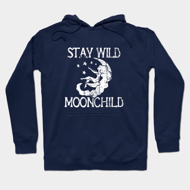 Vintage stay wild moon child Hoodie by bubbsnugg